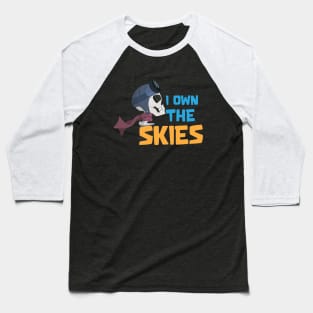 I own skies Baseball T-Shirt